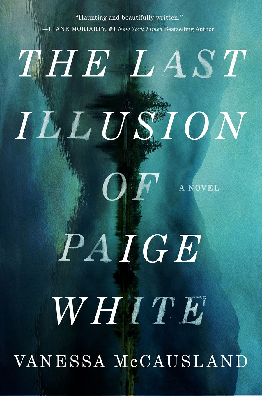 Last Illusion Of Paige White A Novel HC