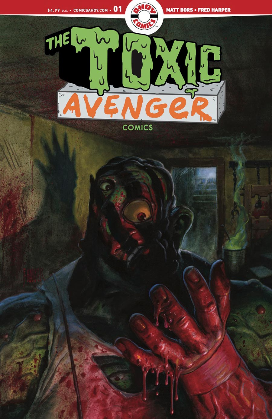 Toxic Avenger Comics #1 Cover A Regular Fred Harper Cover