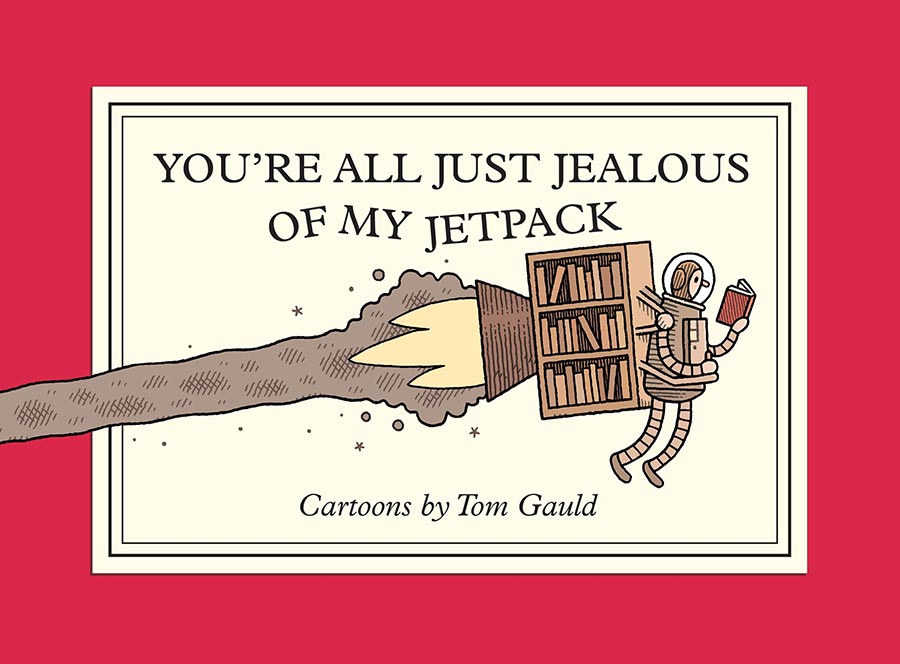 Youre All Just Jealous Of My Jetpack TP