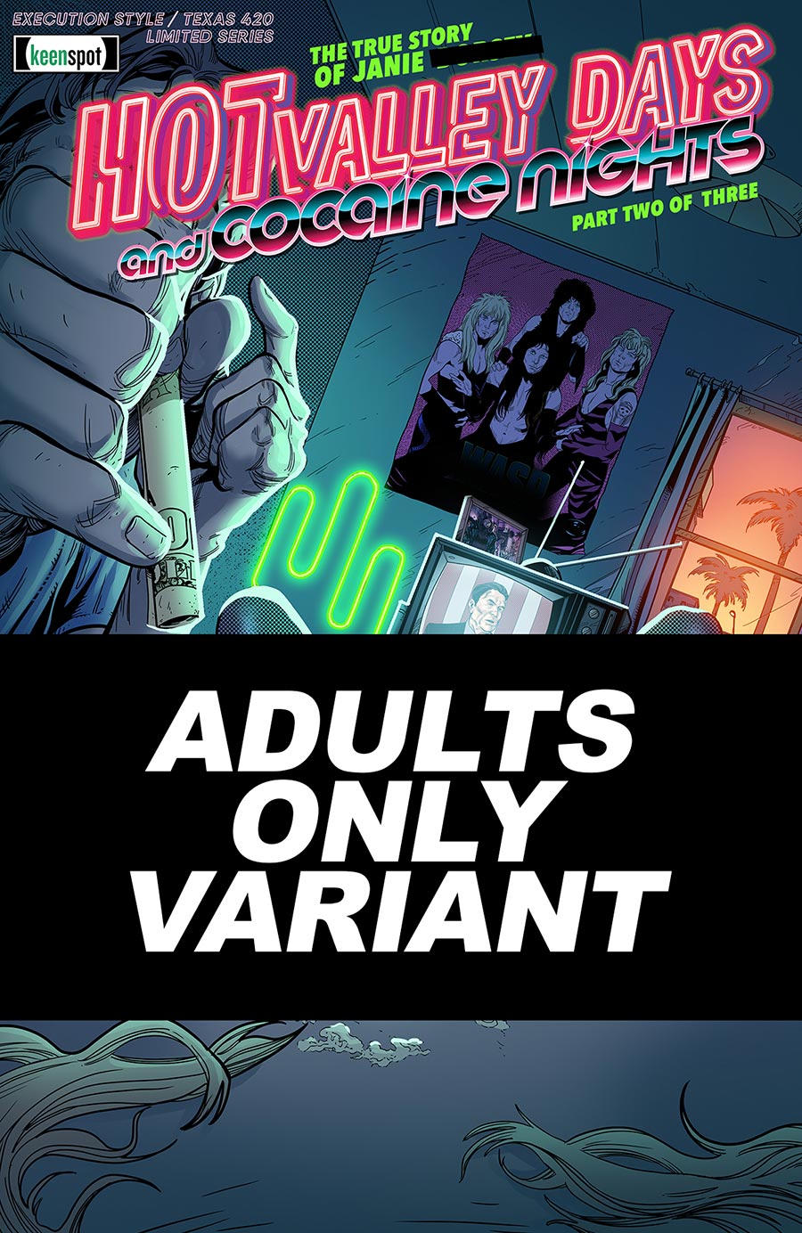 Hot Valley Days And Cocaine Nights (Ex Posse Holdings) #2 Cover B Variant Farid Karami Adults Only Cover