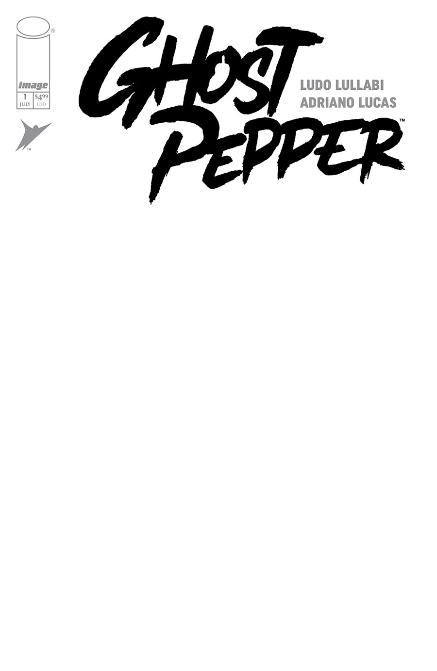 Ghost Pepper #1 Cover G Variant Blank Cover