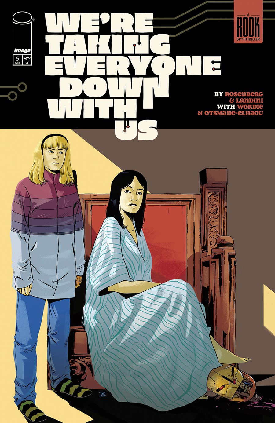 Were Taking Everyone Down With Us #5 Cover A Regular Stefano Landini Cover