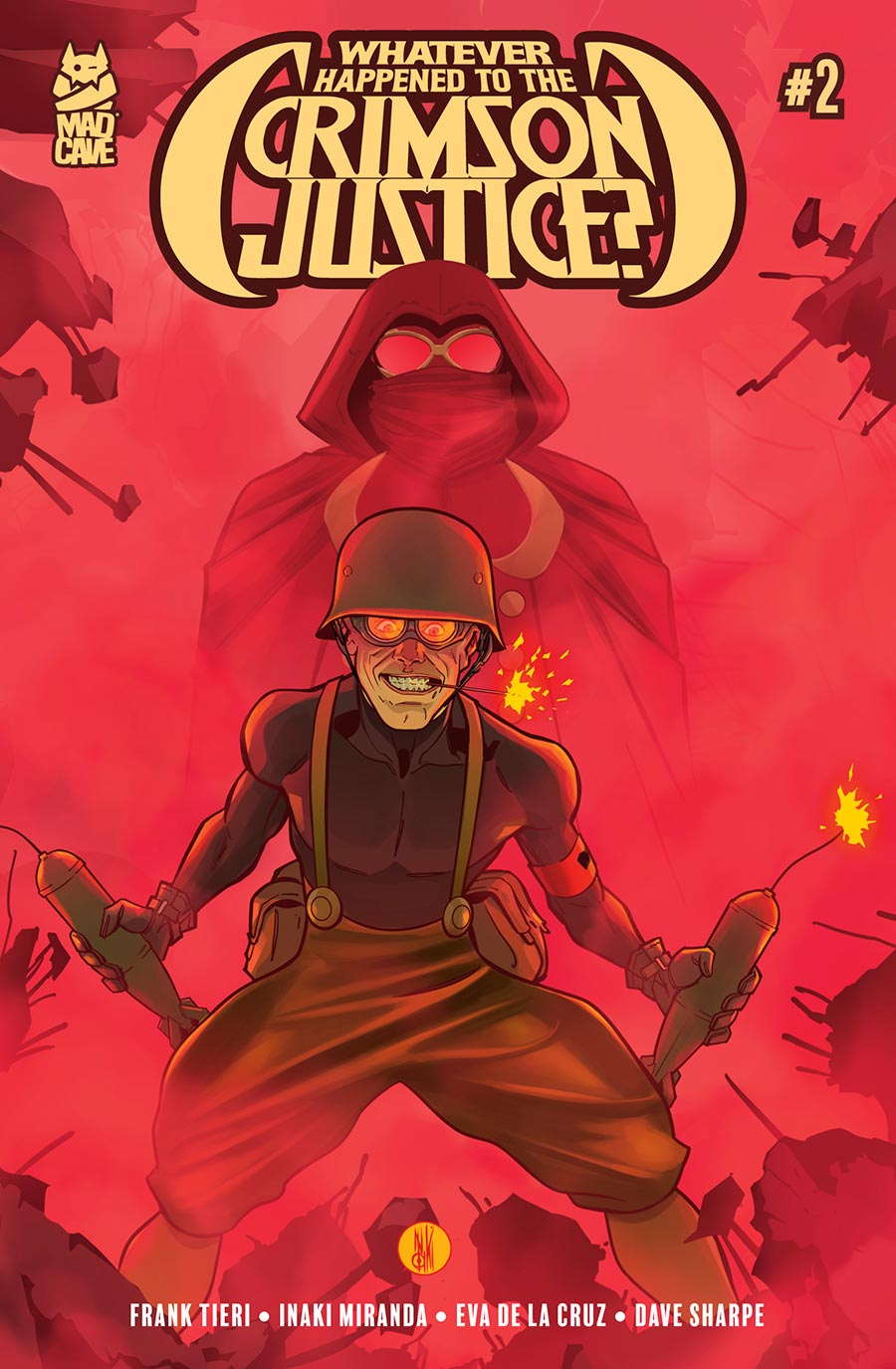 Whatever Happened To The Crimson Justice #2