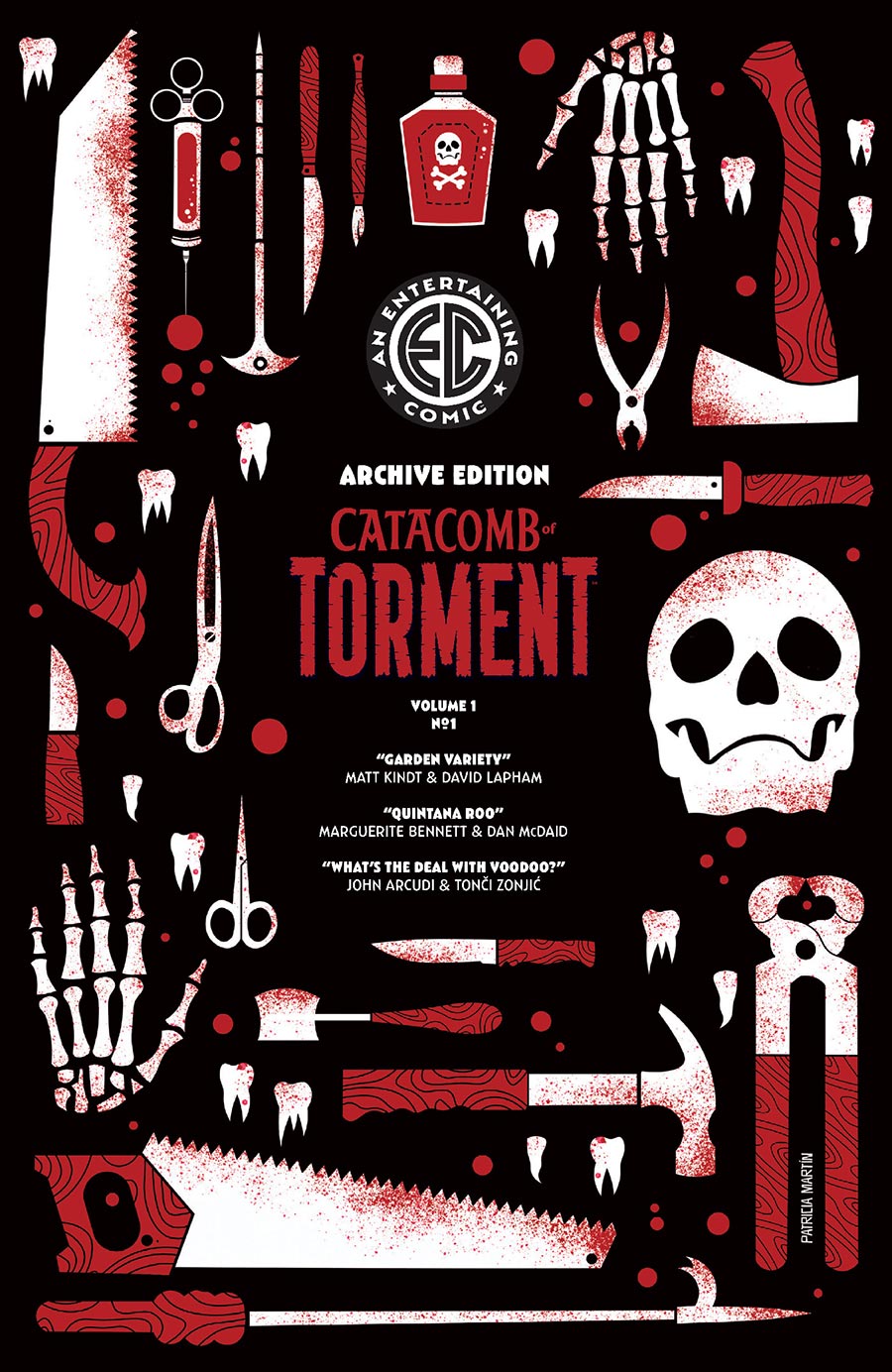 Catacomb Of Torment #1 Cover G Incentive Patricia Martin EC Archive Edition Variant Cover (EC Comics)