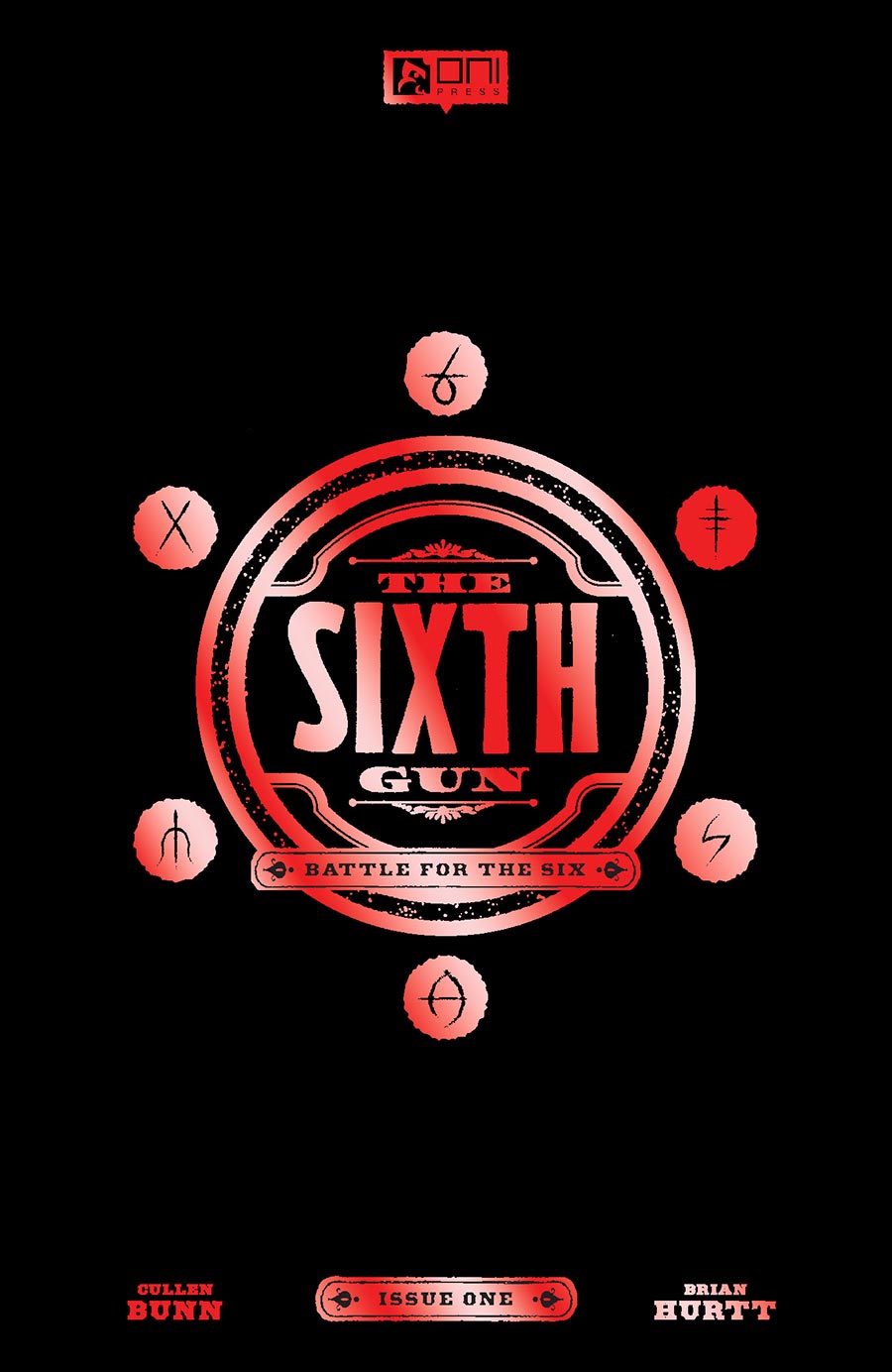 Sixth Gun Battle For The Six #1 Cover E Incentive Foil Stamp Variant Cover