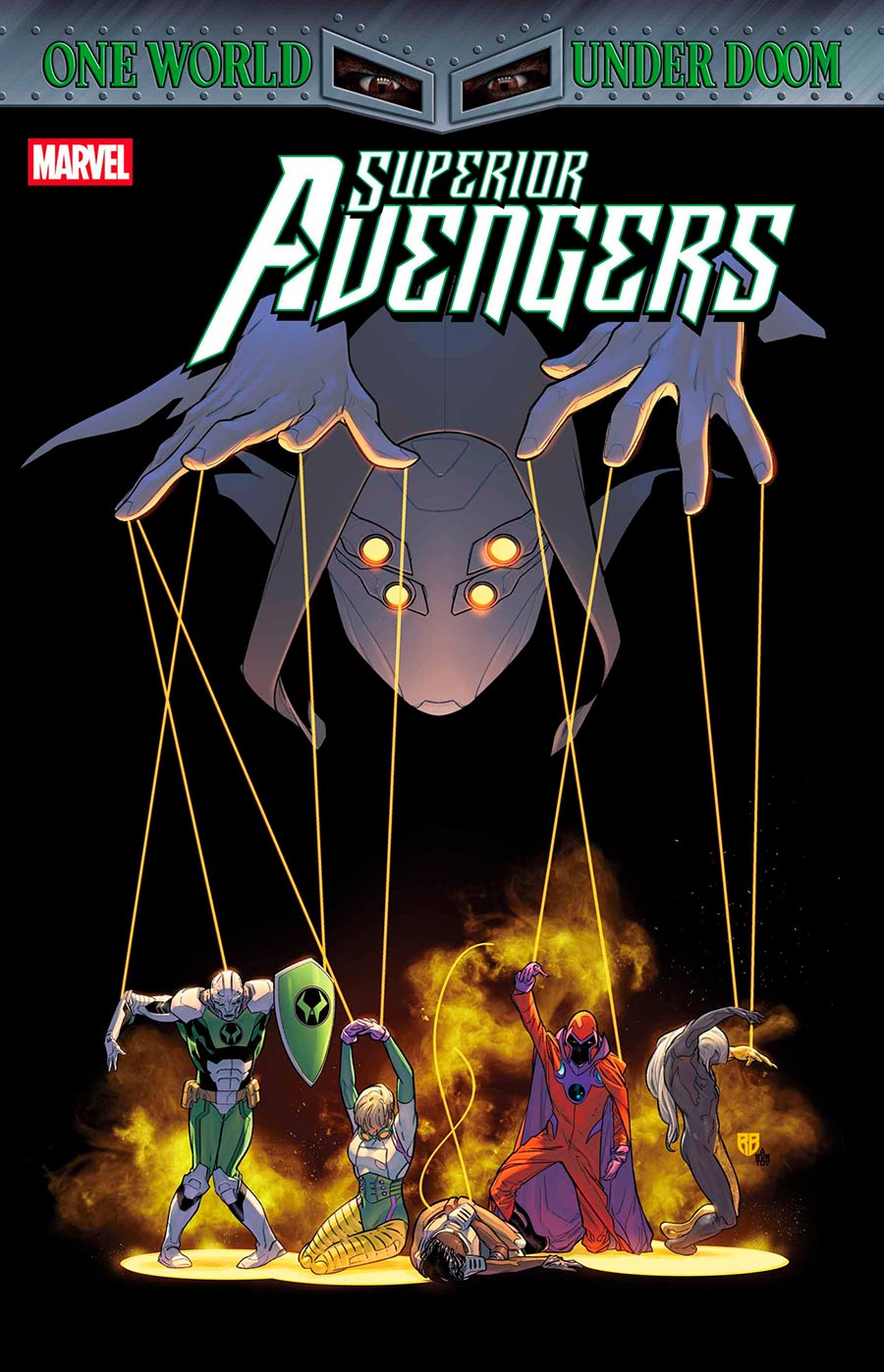 Superior Avengers #4 Cover A Regular RB Silva Cover (One World Under Doom Tie-In)
