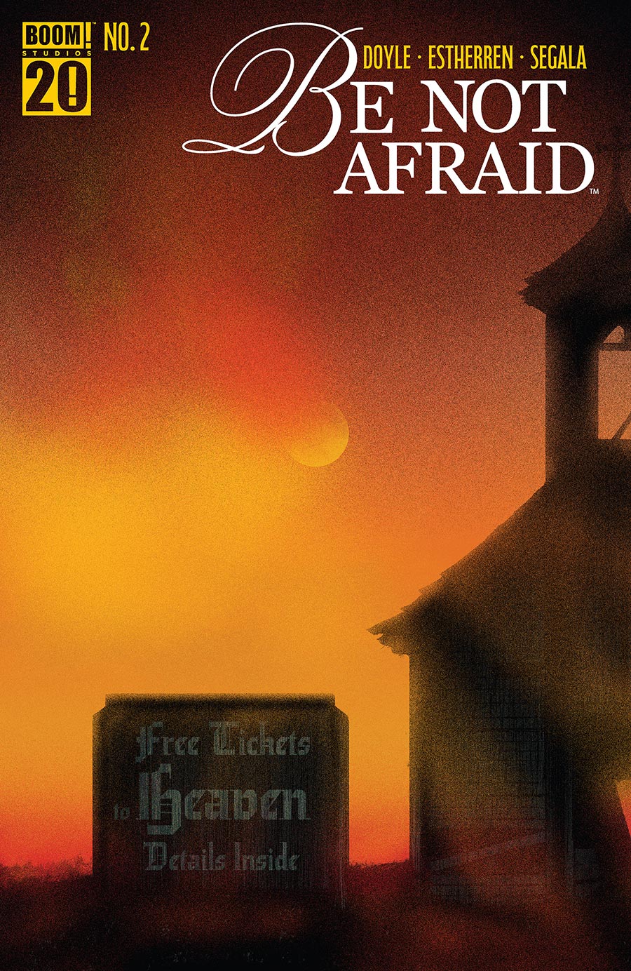 Be Not Afraid #2 Cover B Variant Tyler Boss Cover