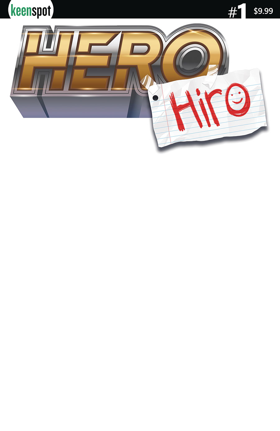 HERO HIRO #1 CVR E BLANK SKETCH