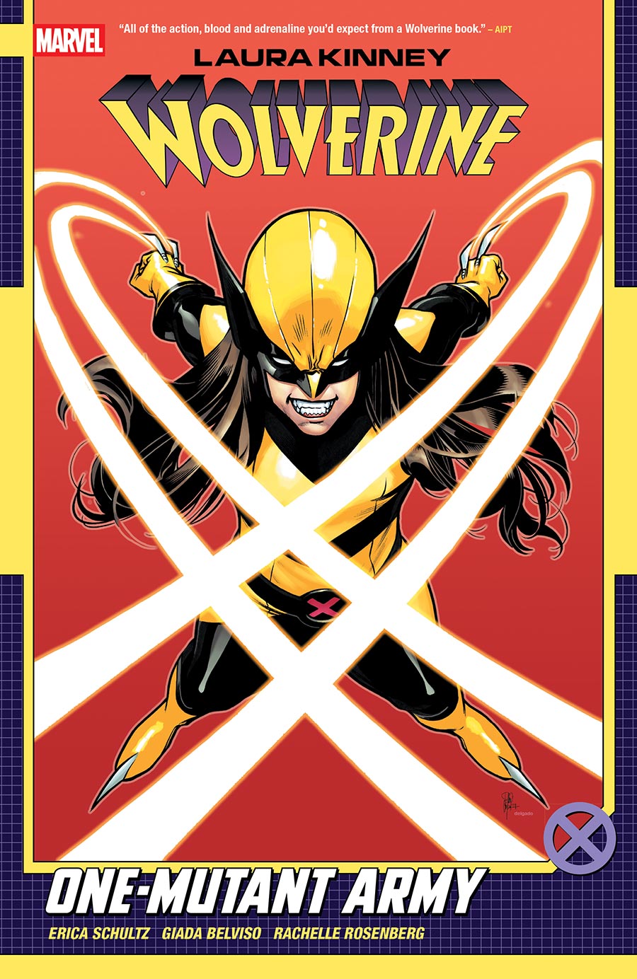 Laura Kinney Wolverine Vol 1 One Mutant Army TP
