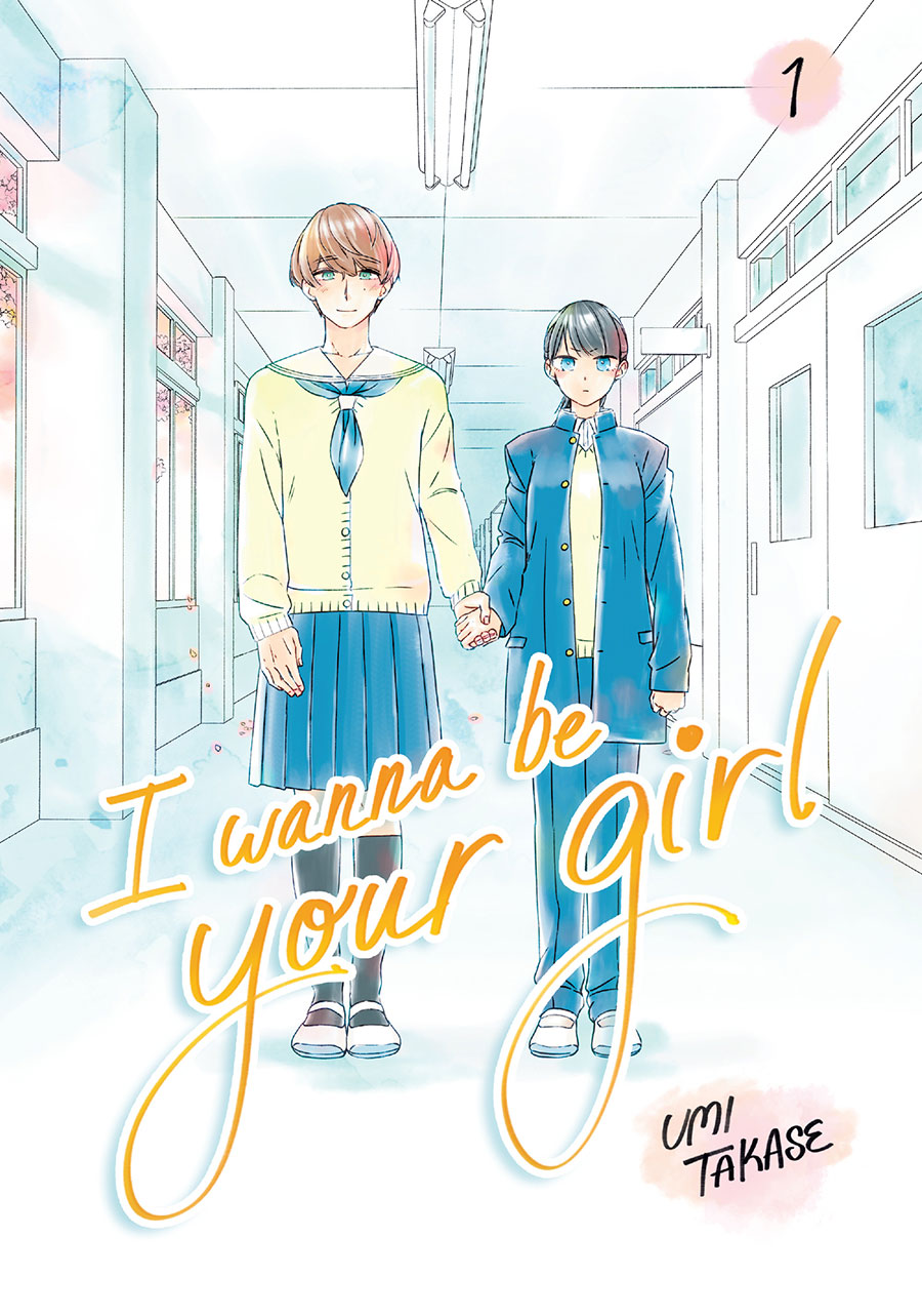 I Wanna Be Your Girl Vol 1 TP