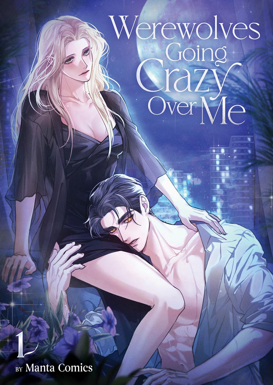 Werewolves Going Crazy Over Me Vol 1 GN