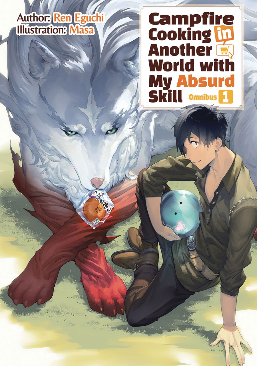 Campfire Cooking In Another World With My Absurd Skill Light Novel Omnibus Vol 1