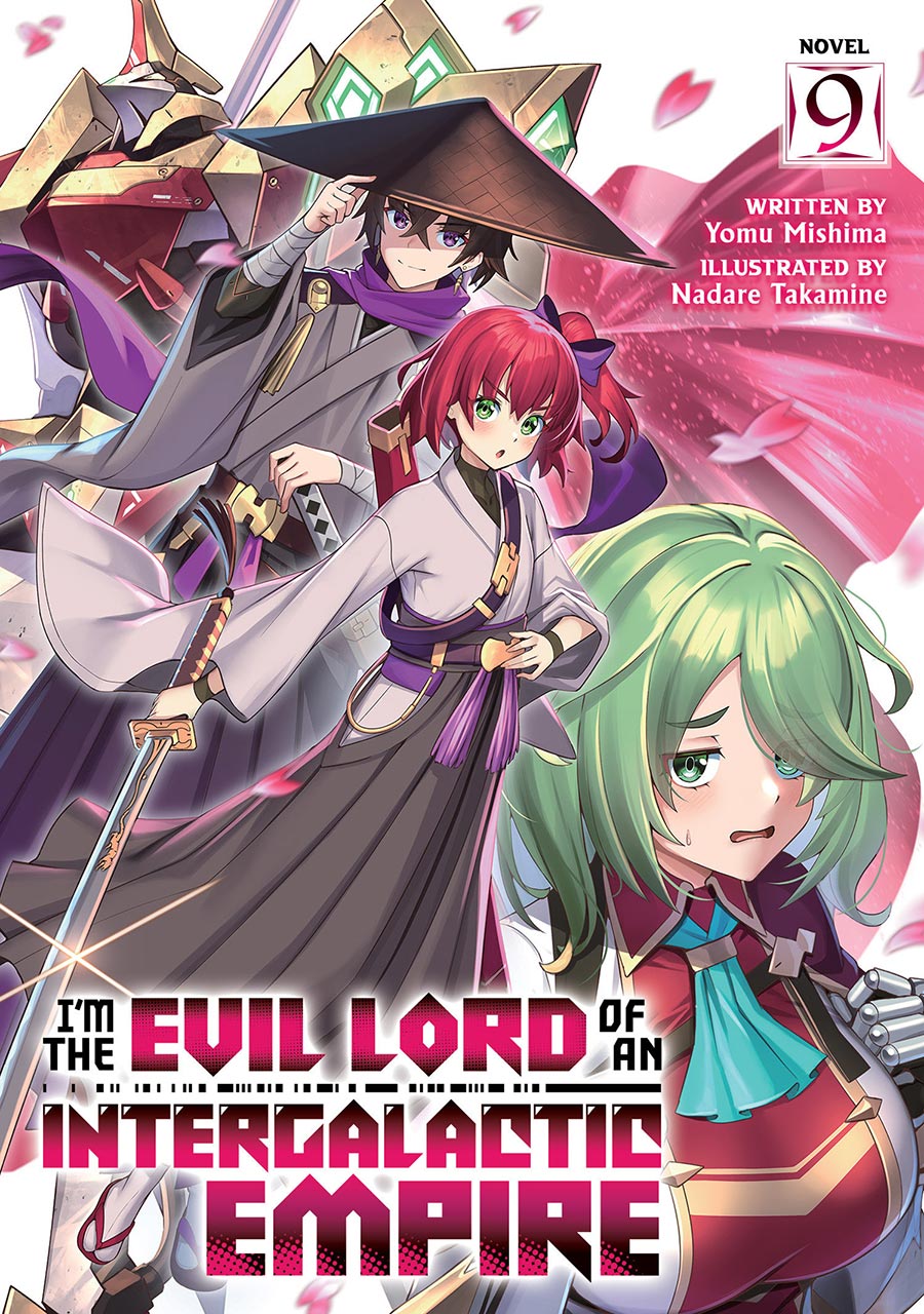 Im The Evil Lord Of An Intergalactic Empire Light Novel Vol 9