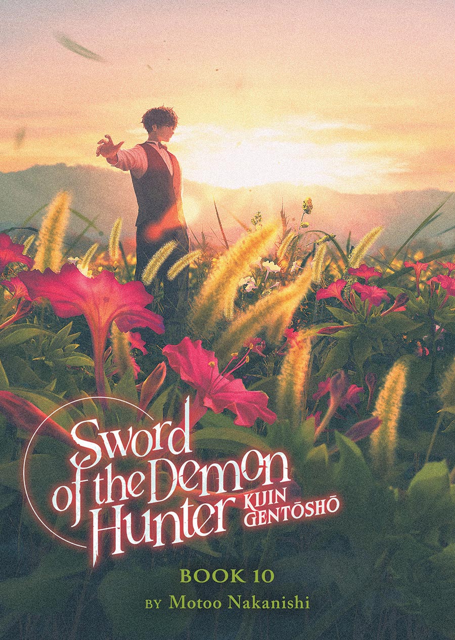 Sword Of The Demon Hunter Kijin Gentosho Light Novel Vol 10