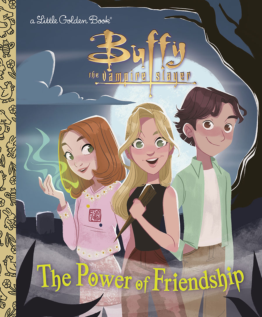 Buffy The Vampire Slayer Power Of Friendship Little Golden Book HC