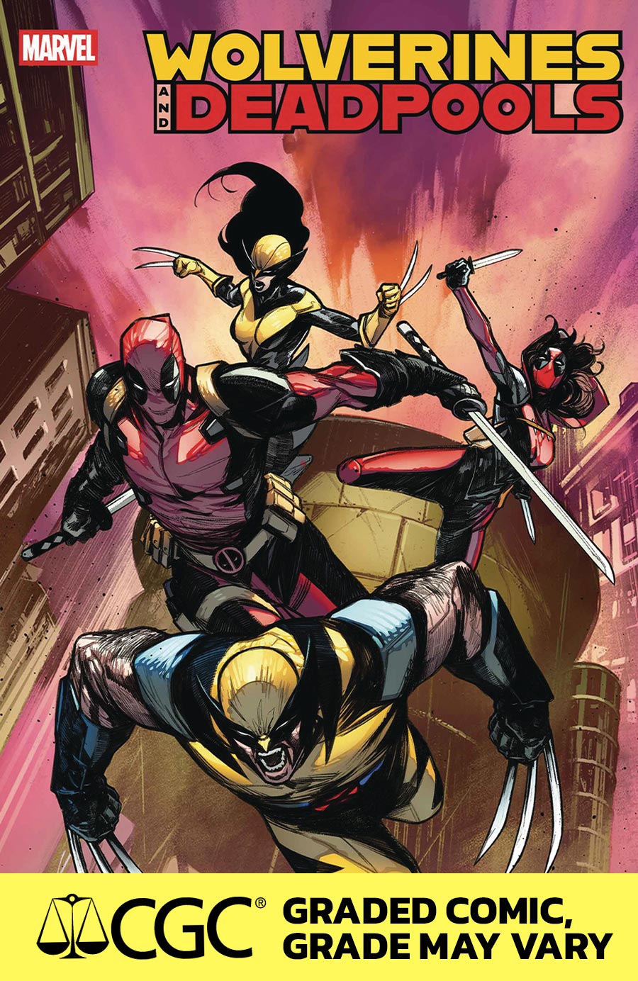 Wolverines And Deadpools #1 Cover E DF CGC Graded 9.6 Or Higher