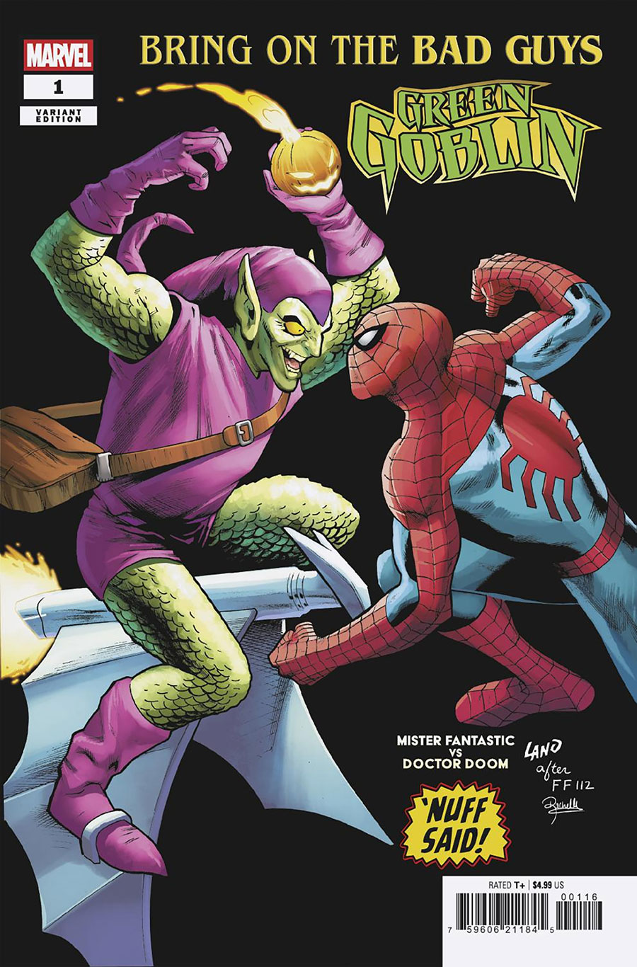 Bring On The Bad Guys Green Goblin #1 (One Shot) Cover F Incentive Greg Land Nuff Said Variant Cover