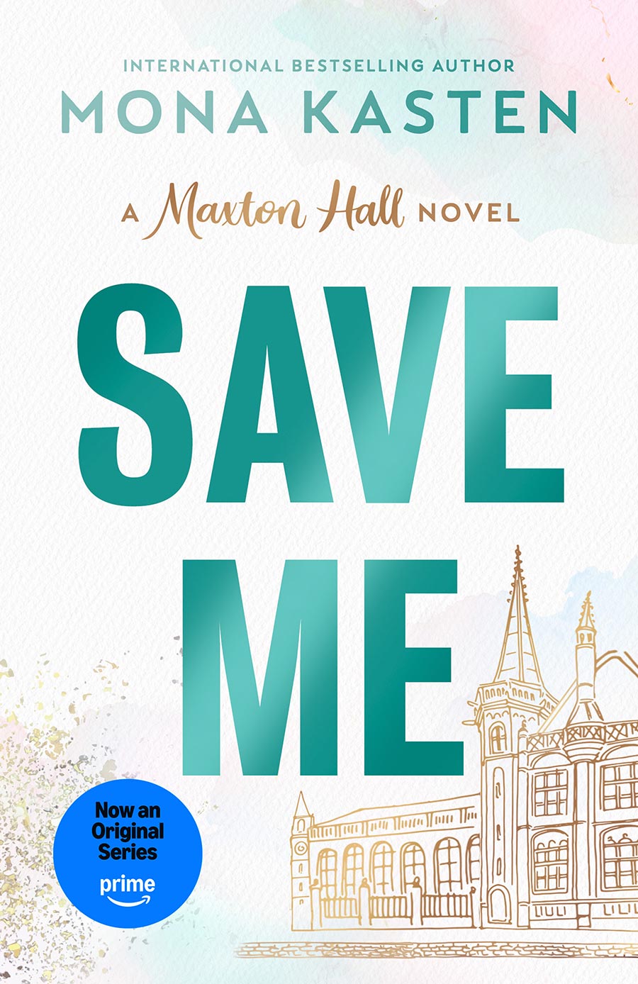 Save Me A Maxton Hall Novel TP