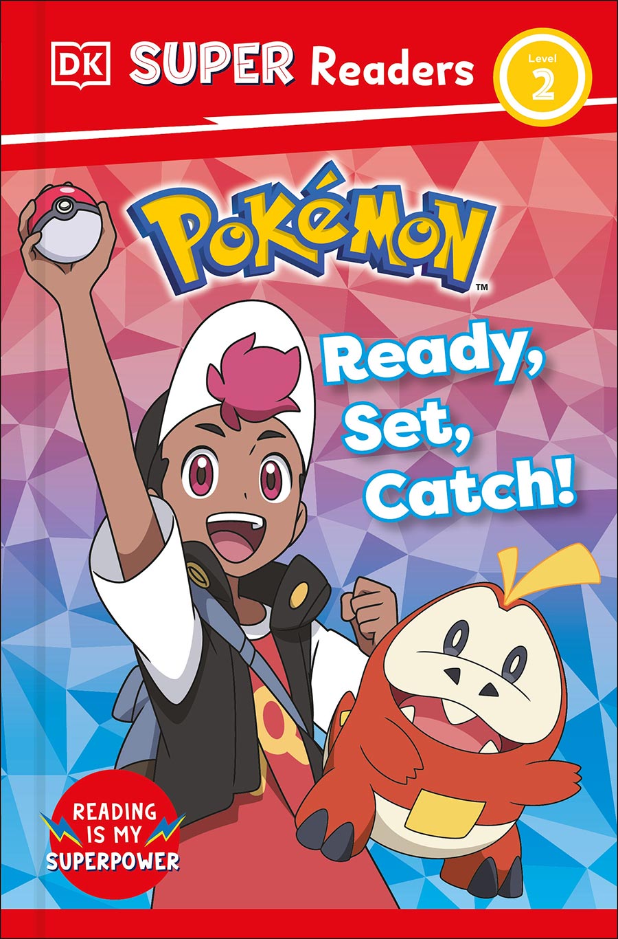 DK Super Readers Level 2 Pokemon Ready Set Catch HC