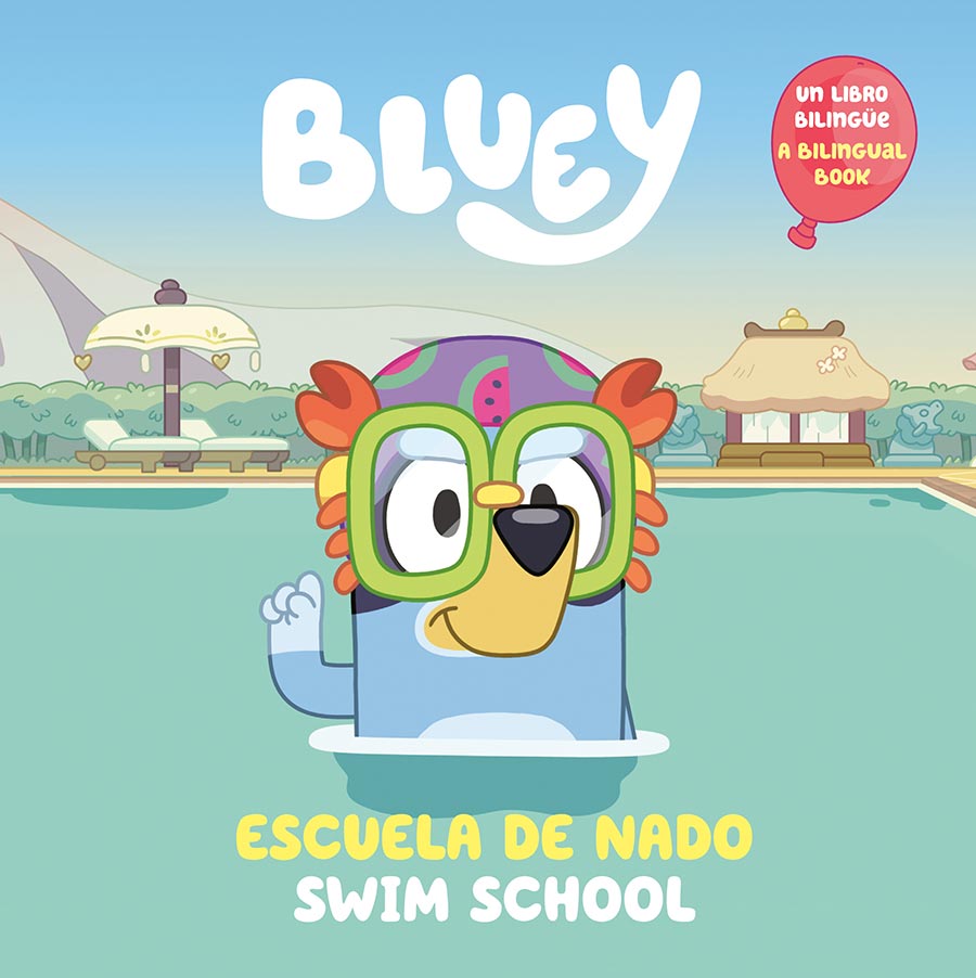 Bluey Swim School Escuela De Nado (Bilingual English-Spanish Edition) TP