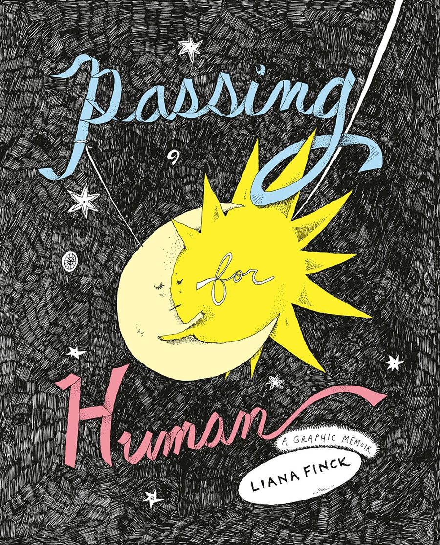 Passing For Human A Graphic Memoir TP
