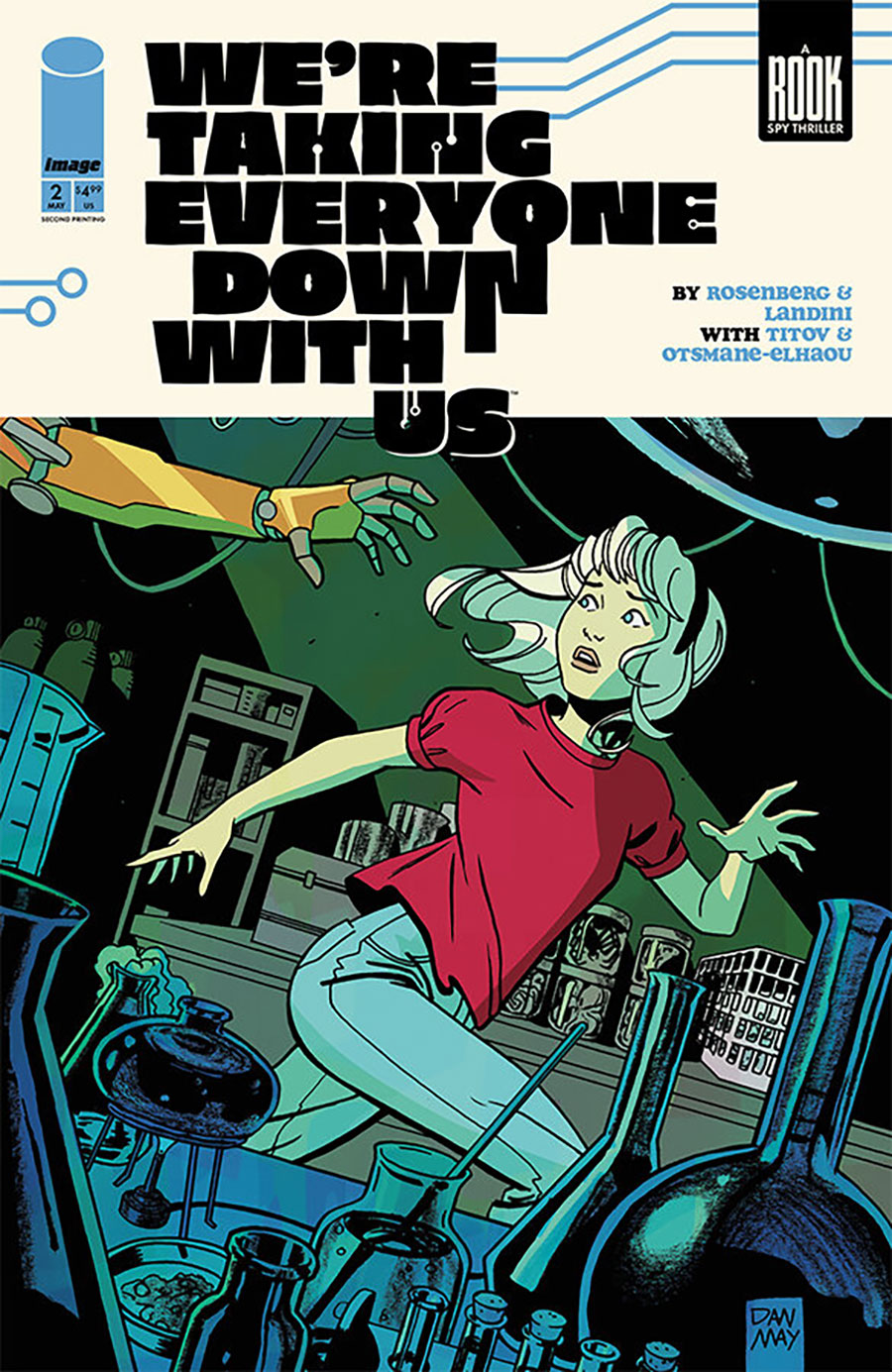 Were Taking Everyone Down With Us #2 Cover G 2nd Ptg B Incentive Dan May Variant Cover