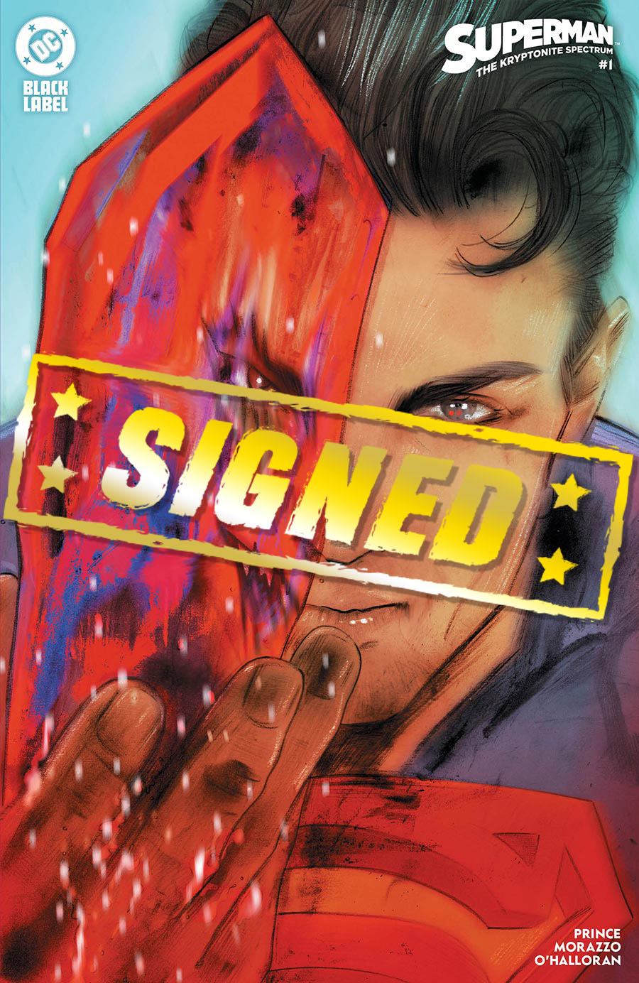 Superman The Kryptonite Spectrum #1 Cover G Variant Tula Lotay Cover Signed By W Maxwell Prince