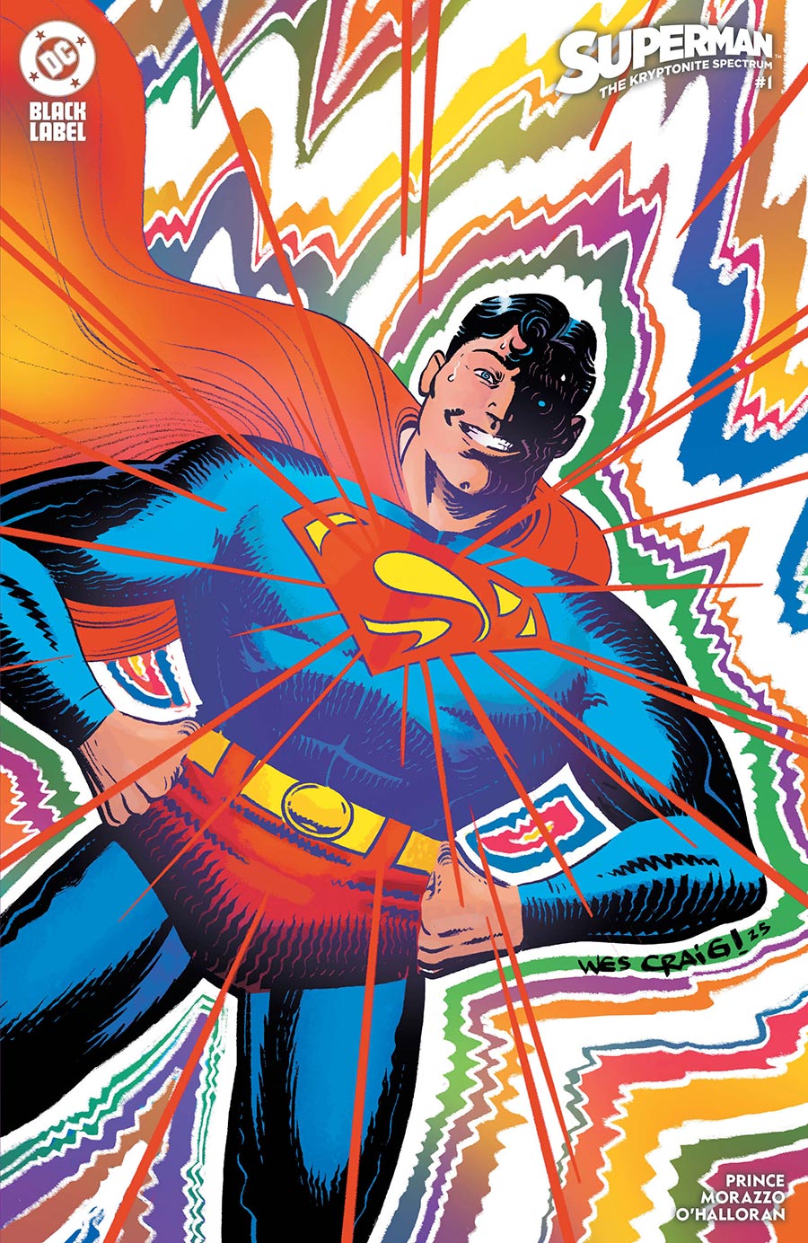 Superman The Kryptonite Spectrum #1 Cover D Variant Wes Craig Foil Cover