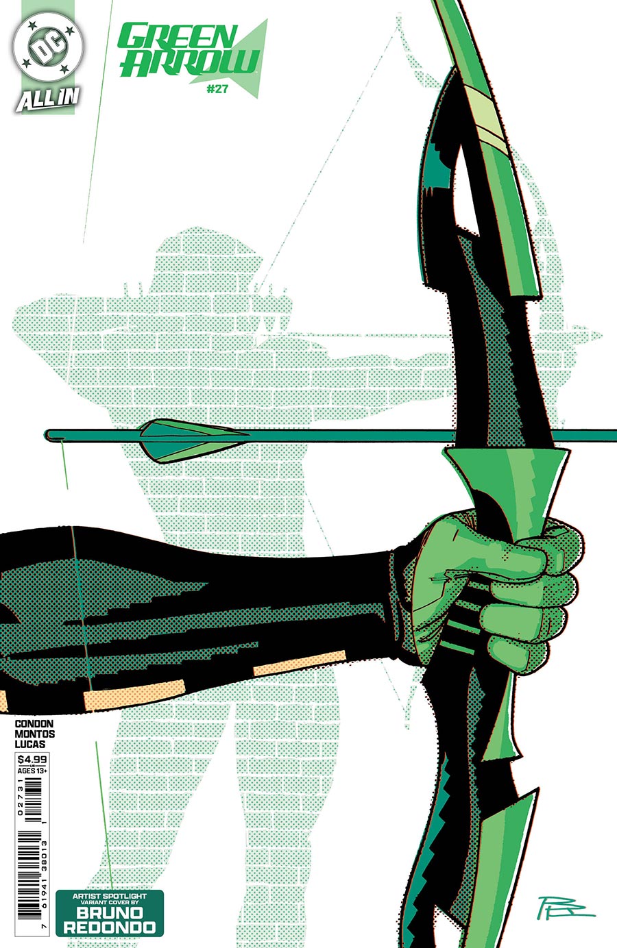 Green Arrow Vol 8 #27 Cover C Variant Bruno Redondo Artist Spotlight Card Stock Cover (DC All In)