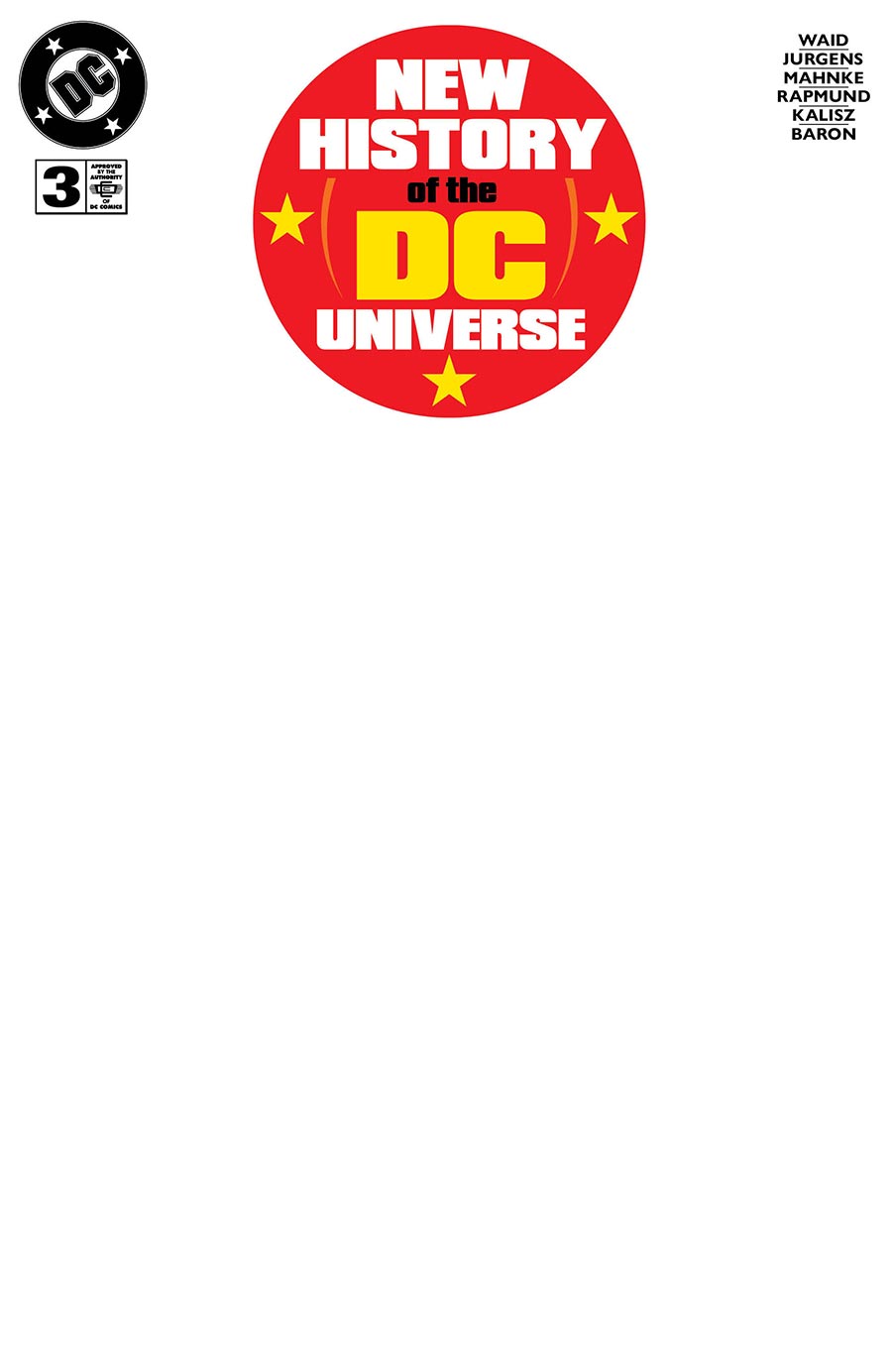 New History Of The DC Universe #3 Cover F Variant Blank Cover