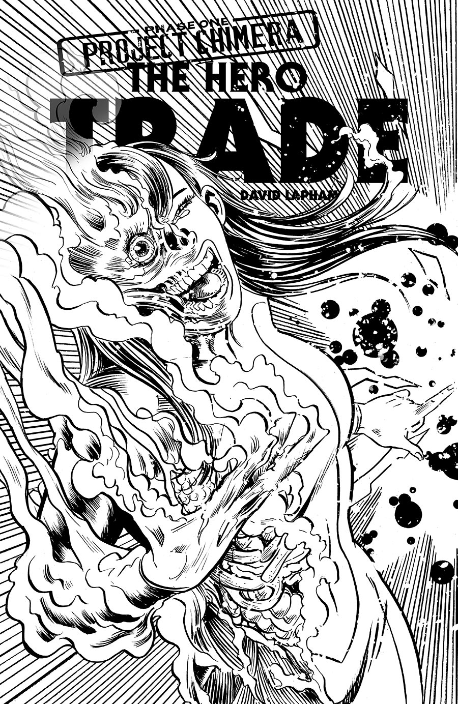 Hero Trade Project Chimera #1 Cover C Incentive David Lapham Connecting Black & White Cover