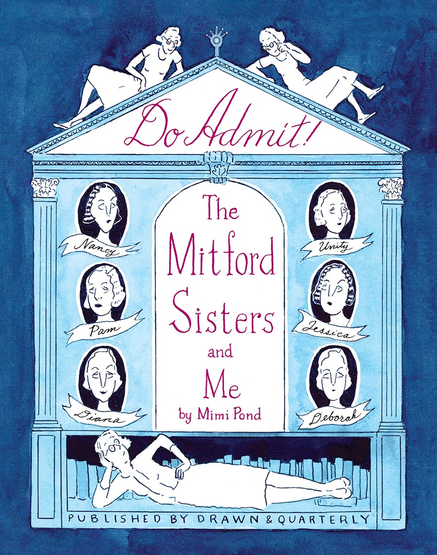 Do Admit The Mitford Sisters And Me HC