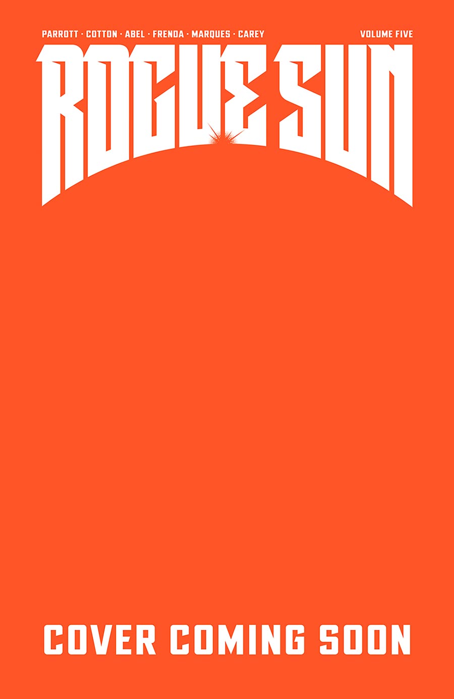 Rogue Sun Vol 5 TP