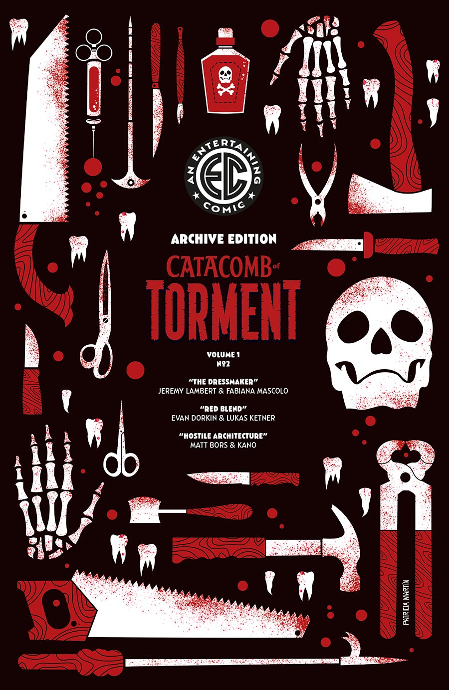 Catacomb Of Torment #2 Cover E Incentive Patricia Martin EC Archive Edition Variant Cover (EC Comics)
