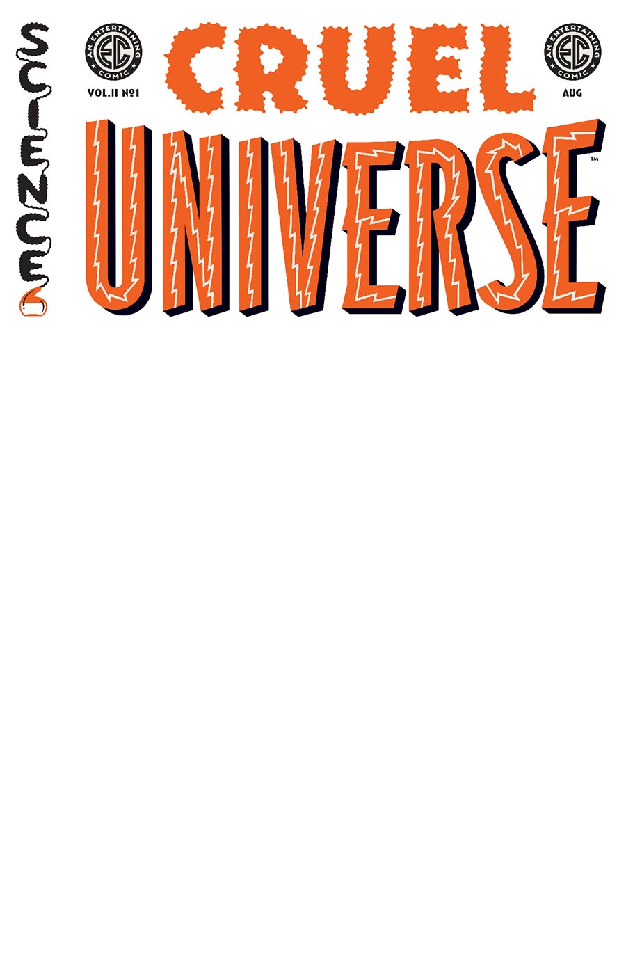 Cruel Universe Vol 2 #1 Cover D Variant Blank Cover (EC Comics)