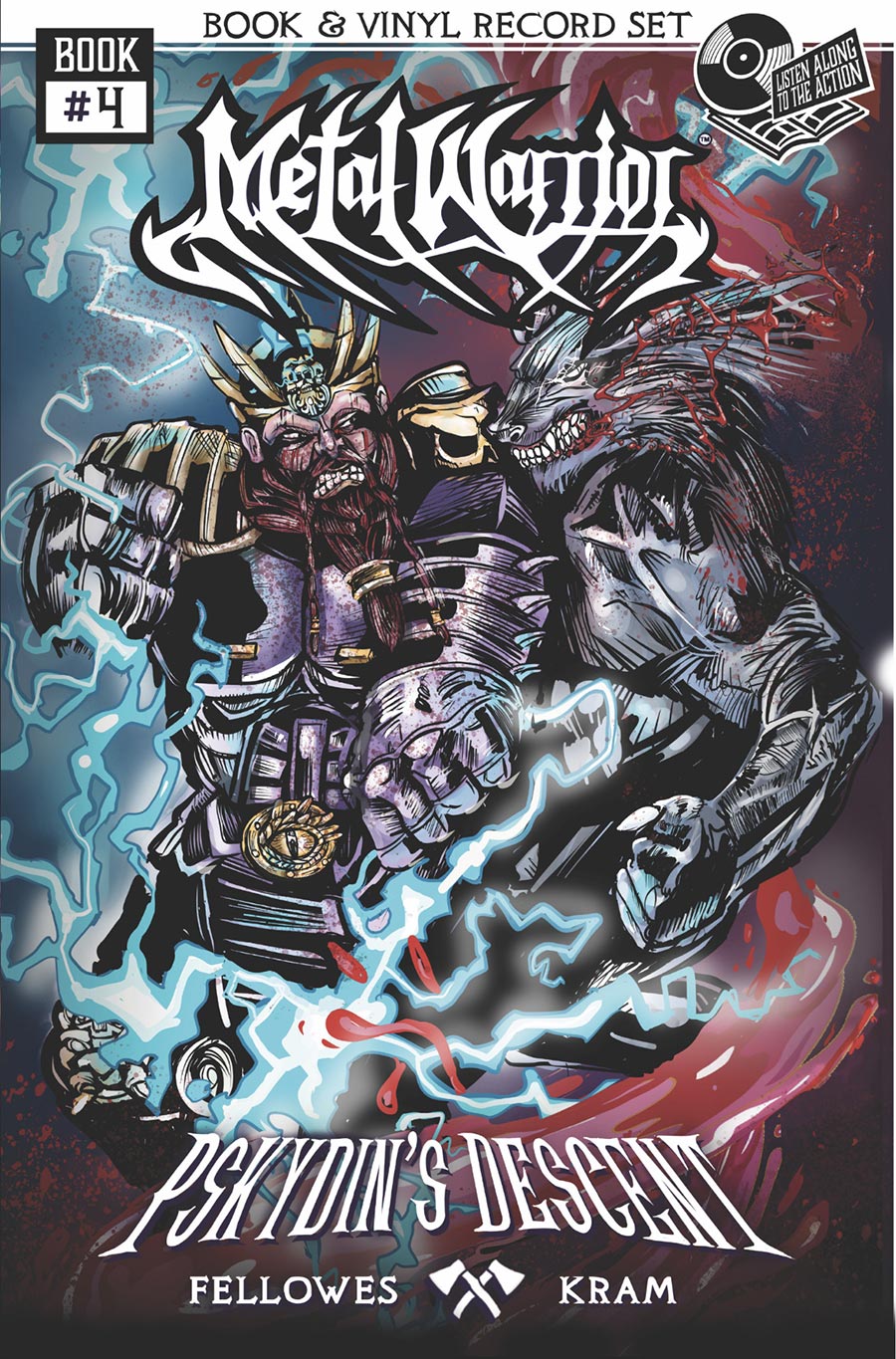 Metal Warrior Psykdins Descent Vol 4 Pskydins Descent A Brutal Killing Machine With 7-Inch Vinyl