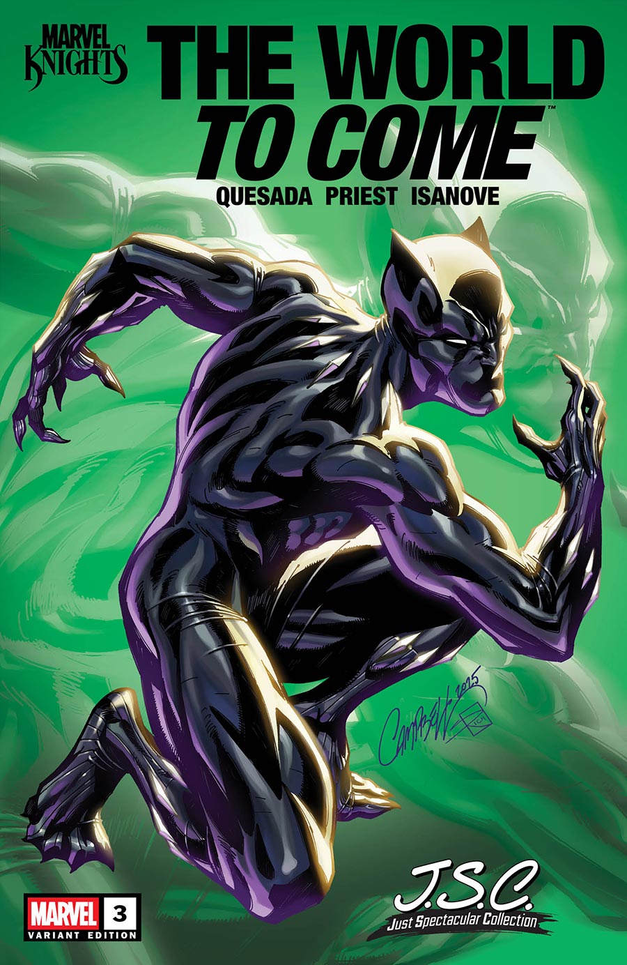 Marvel Knights The World To Come #3 Cover B Variant J Scott Campbell Just Spectacular Collection Cover