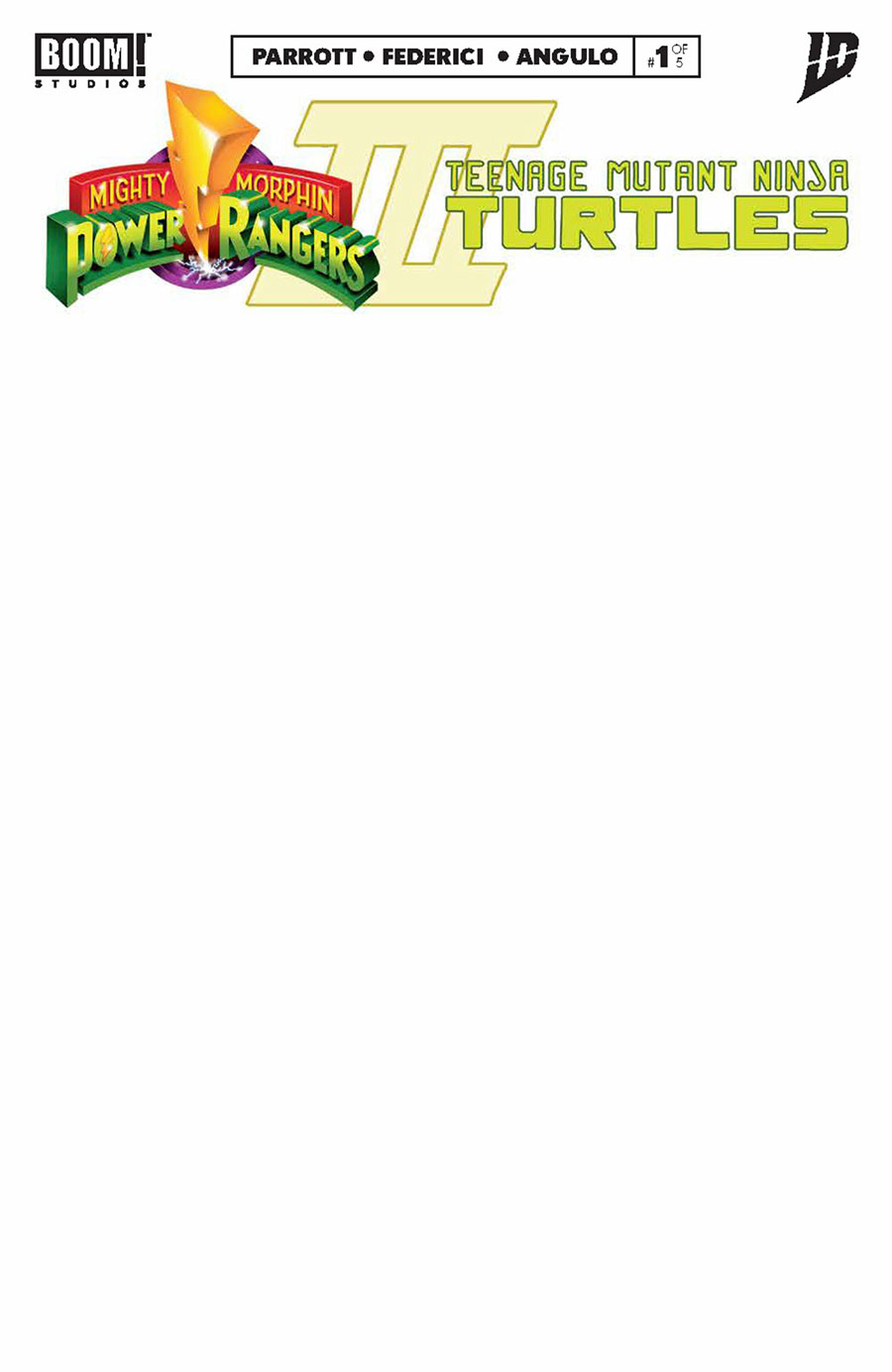 Mighty Morphin Power Rangers Teenage Mutant Ninja Turtles III #1 Cover F Variant Blank Cover
