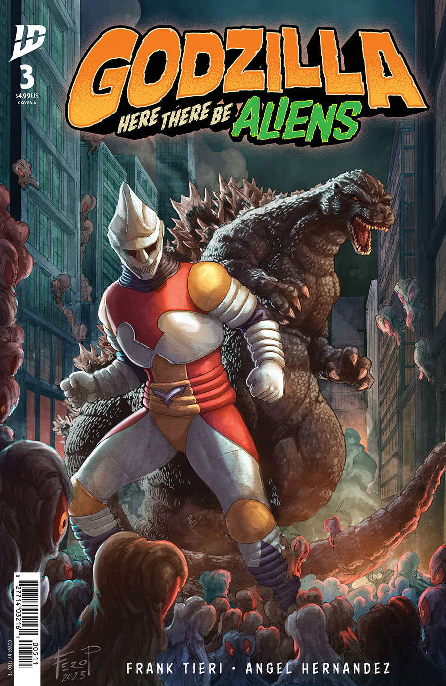 Godzilla Here There Be Aliens #3 Cover A Regular Fero Pe Cover