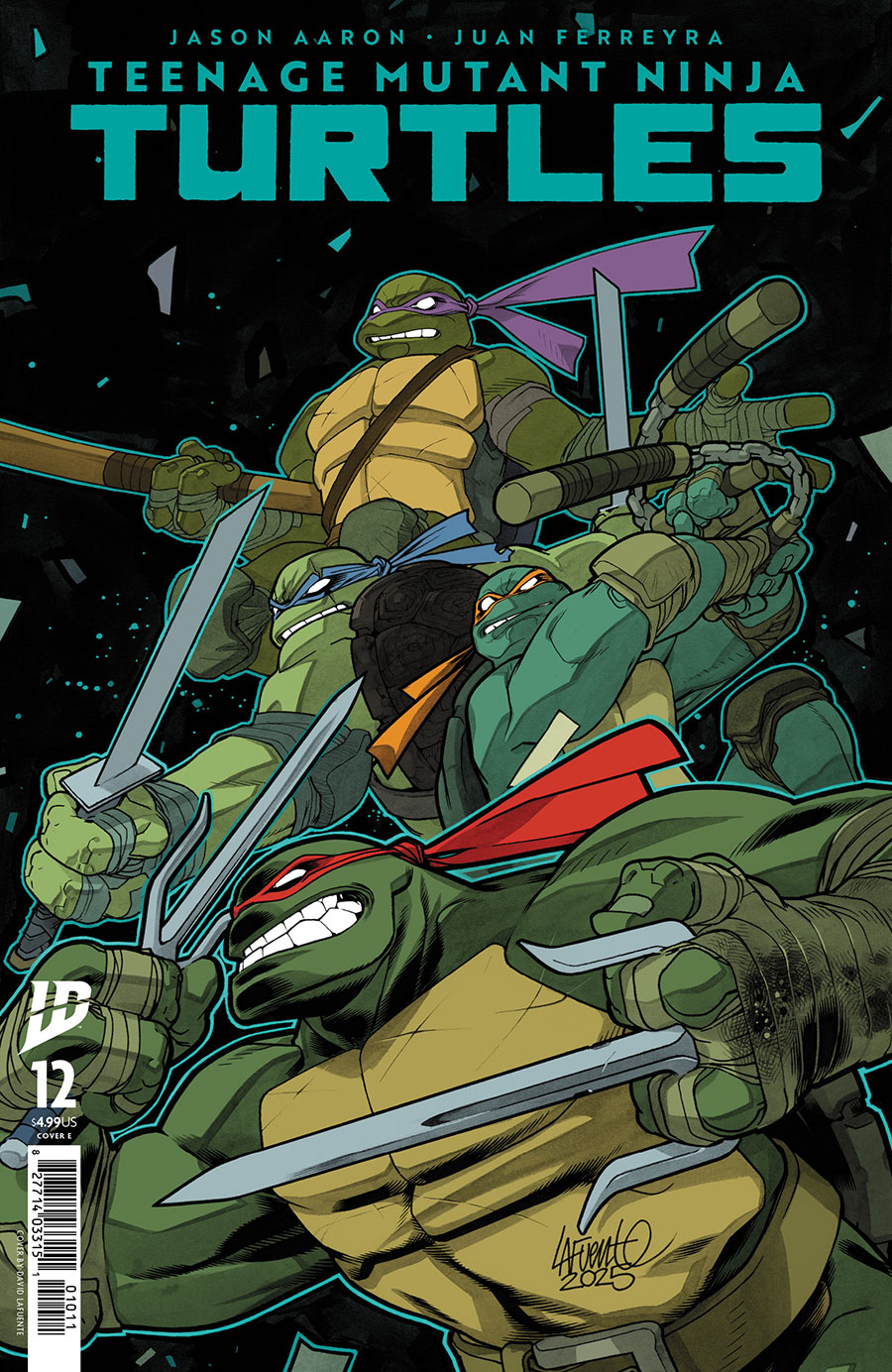 Teenage Mutant Ninja Turtles Vol 6 #12 Cover E Variant David Lafuente Cover