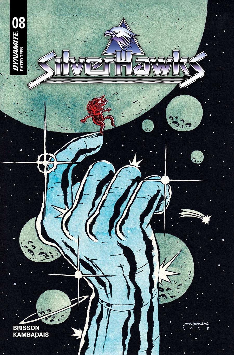 SilverHawks Vol 2 #8 Cover F Variant Manix Cover
