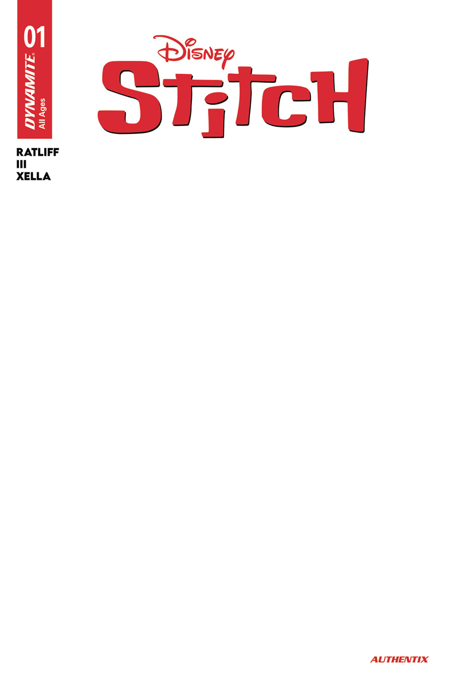 Stitch #1 Cover G Variant Blank Authentix Cover