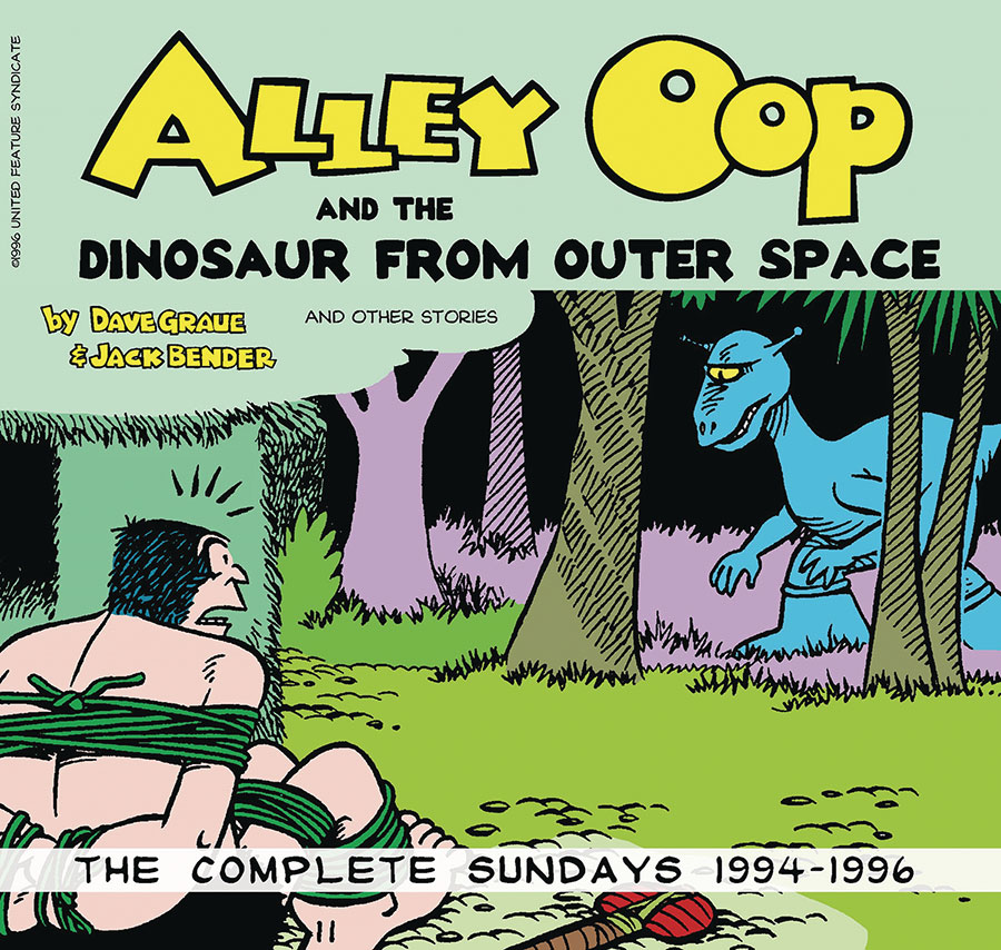 Alley Oop And The Dinosaur From Outer Space Complete Sundays 1994-1996 TP