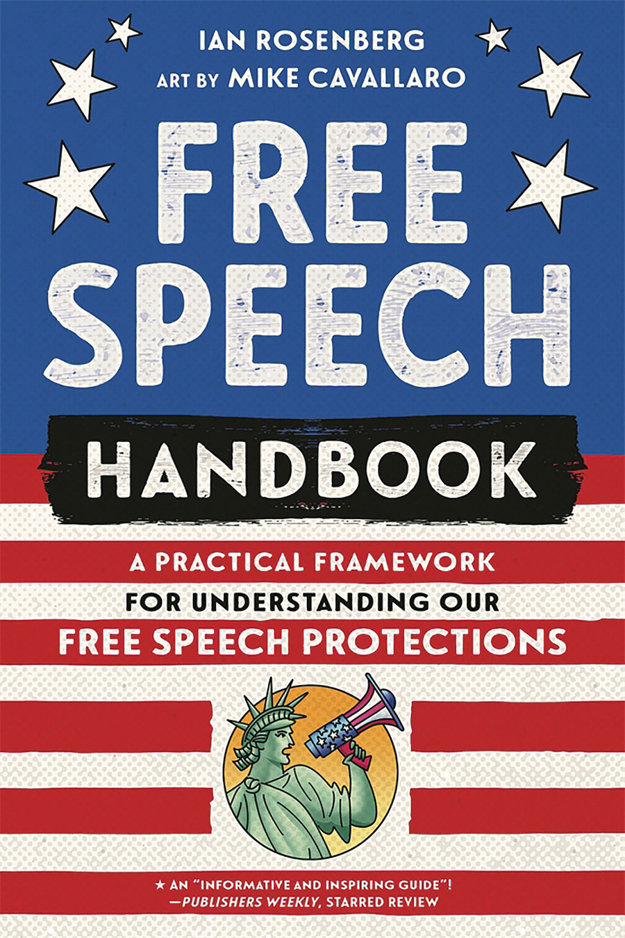 Free Speech Handbook A Practical Framework For Understanding Our Free Speech Protections GN