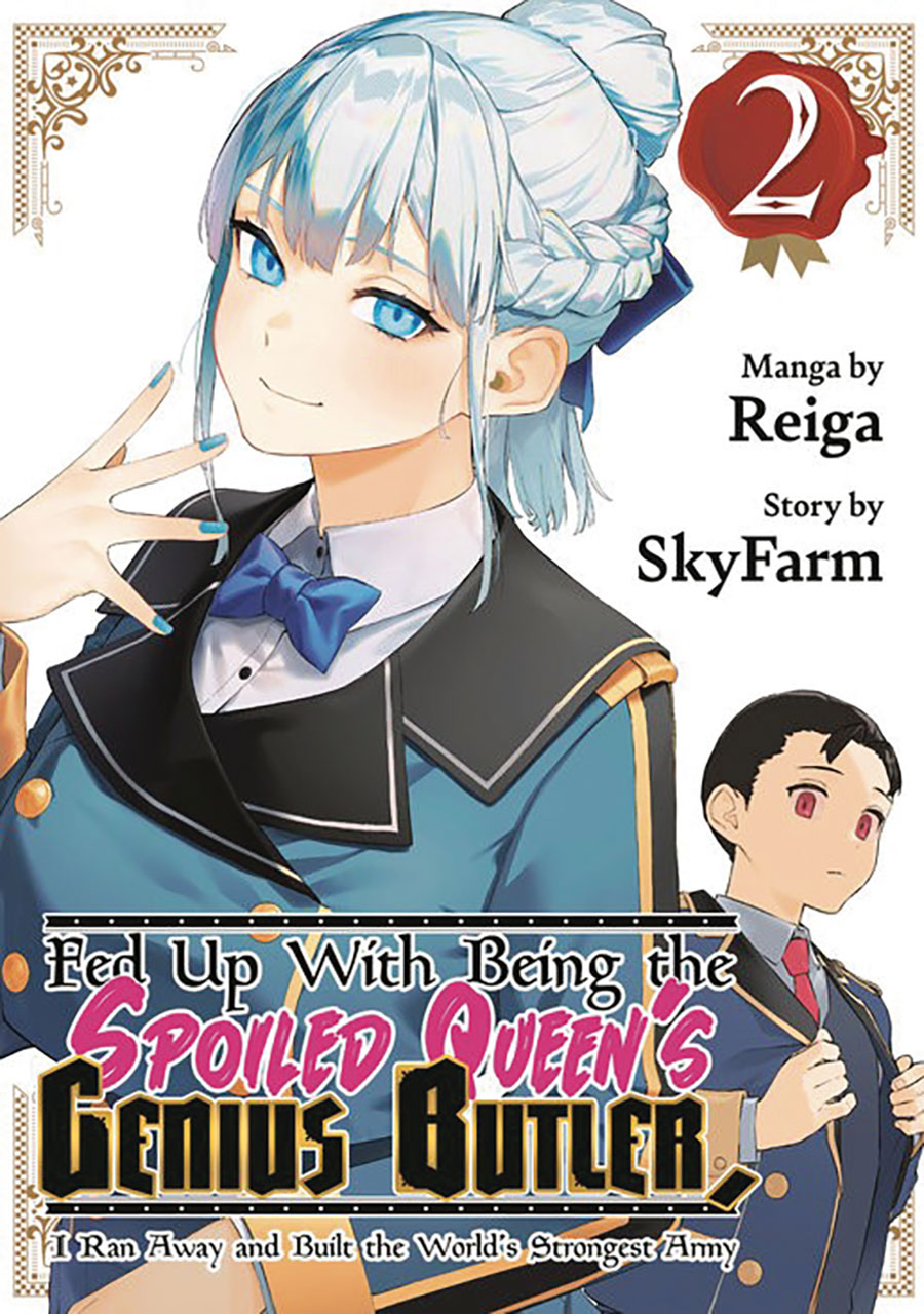 Fed Up With Being The Spoiled Queens Genius Butler I Ran Away And Built The Worlds Strongest Army Vol 2 GN