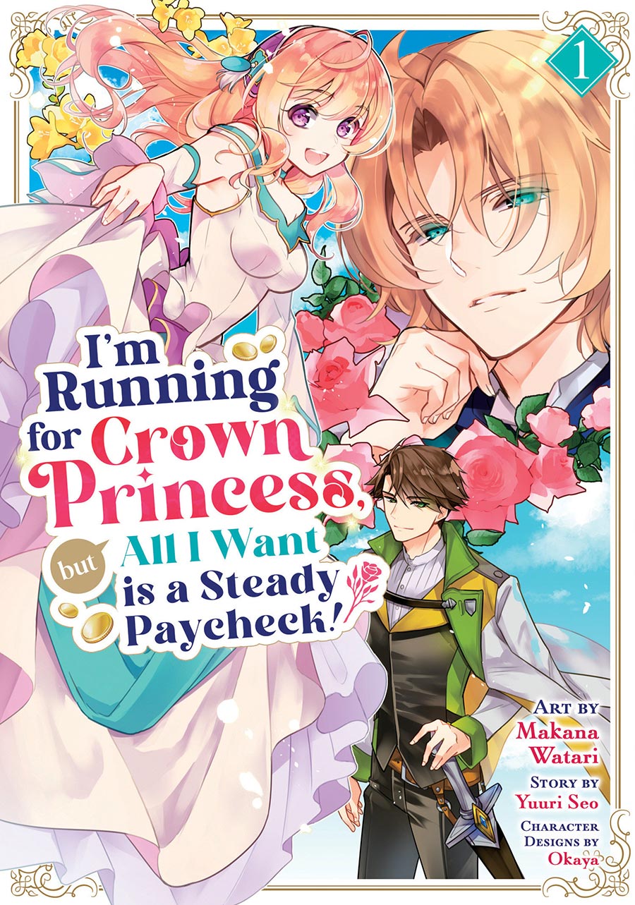 Im Running For Crown Princess But All I Want Is A Steady Paycheck Vol 1 GN