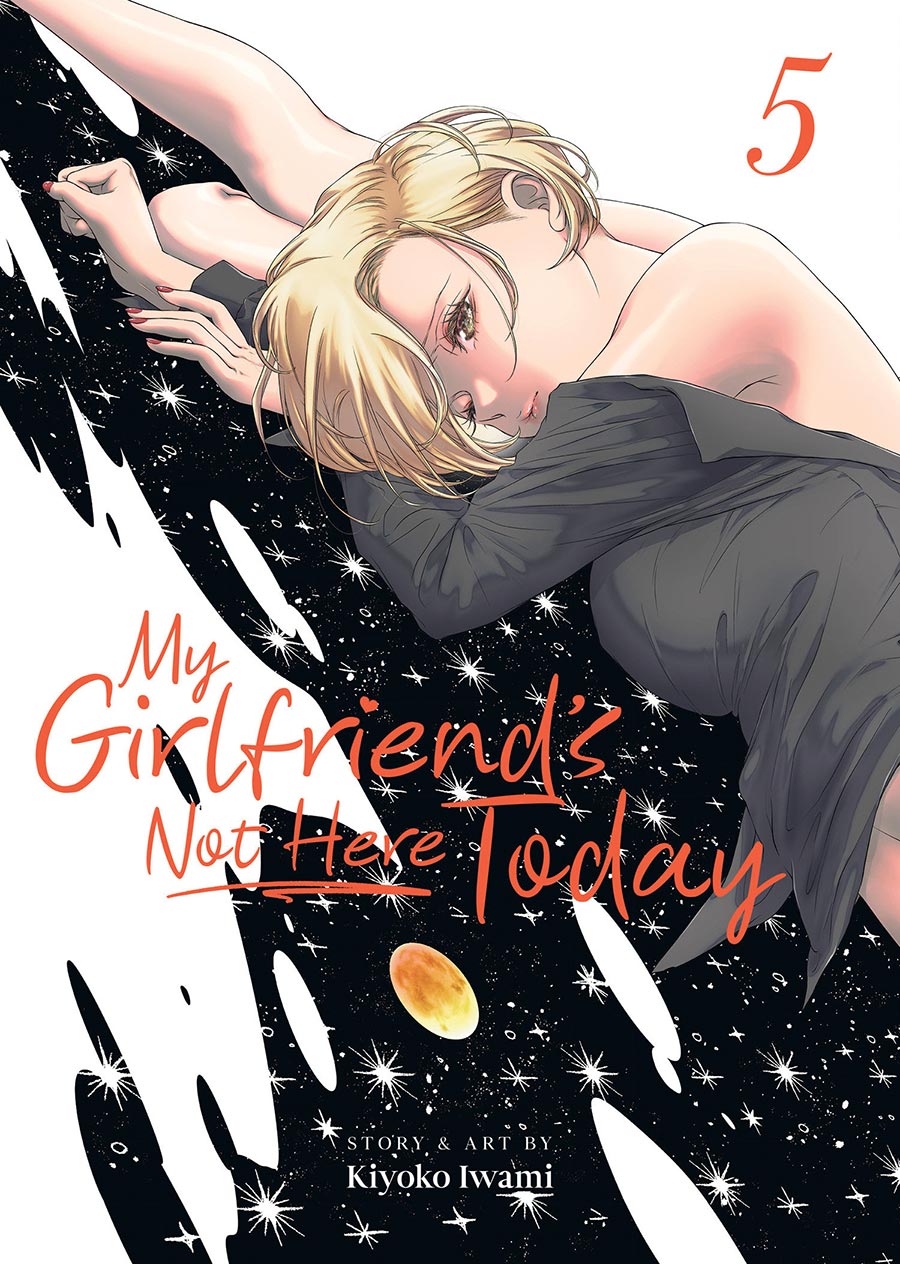 My Girlfriends Not Here Today Vol 5 GN