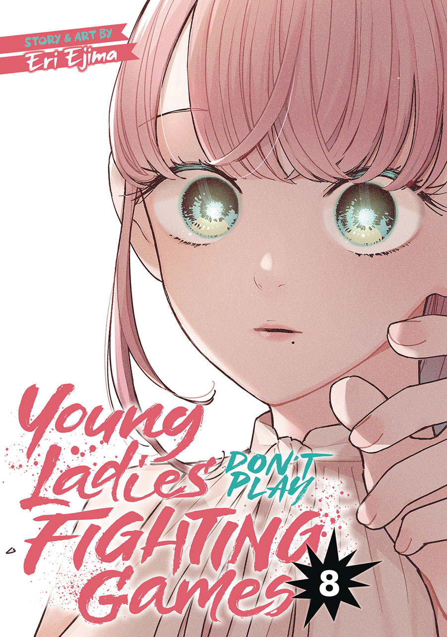 Young Ladies Dont Play Fighting Games Vol 8 GN