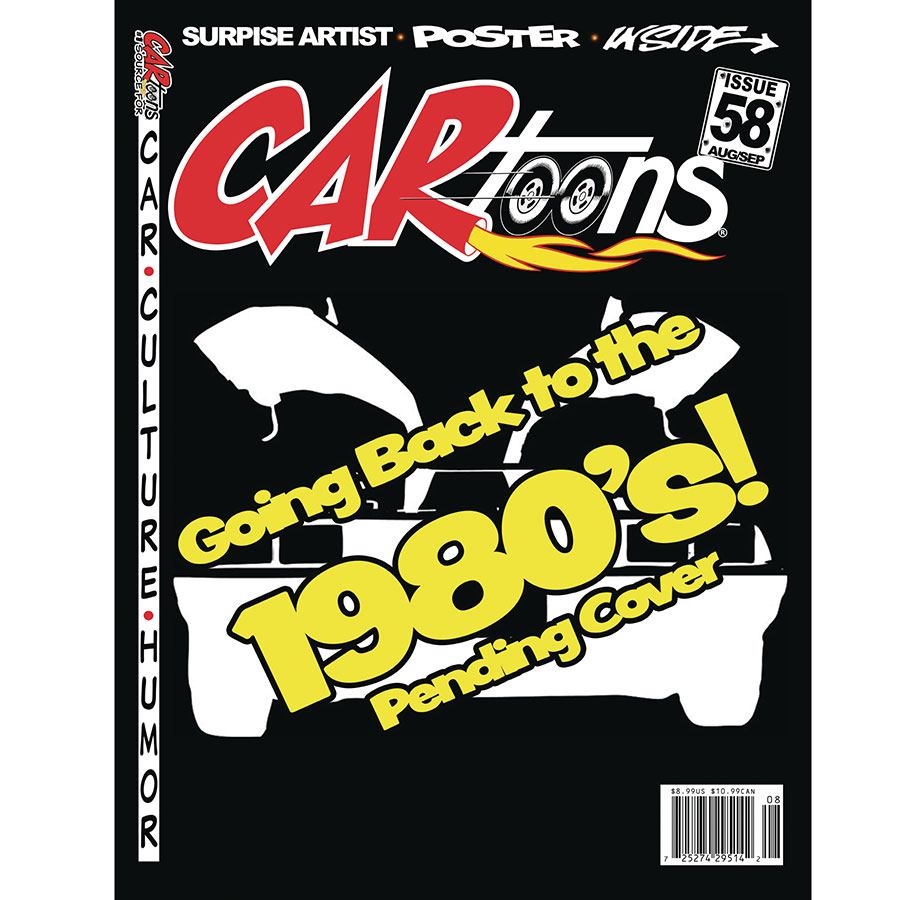 Cartoons Magazine #58 Covering Hot Rods & Kustom From 1960s Era