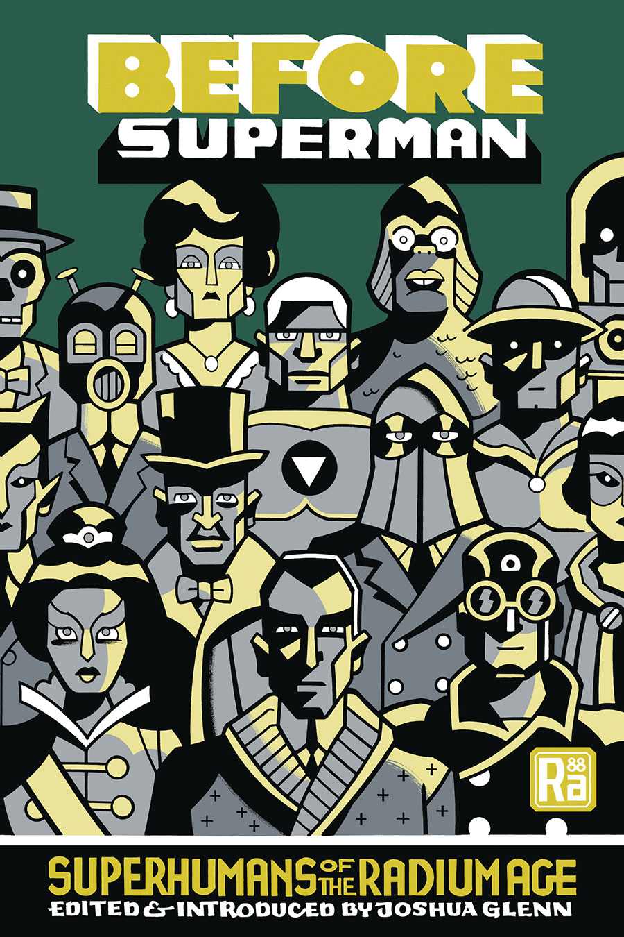 Before Superman Superhumans Of The Radium Age Novel TP